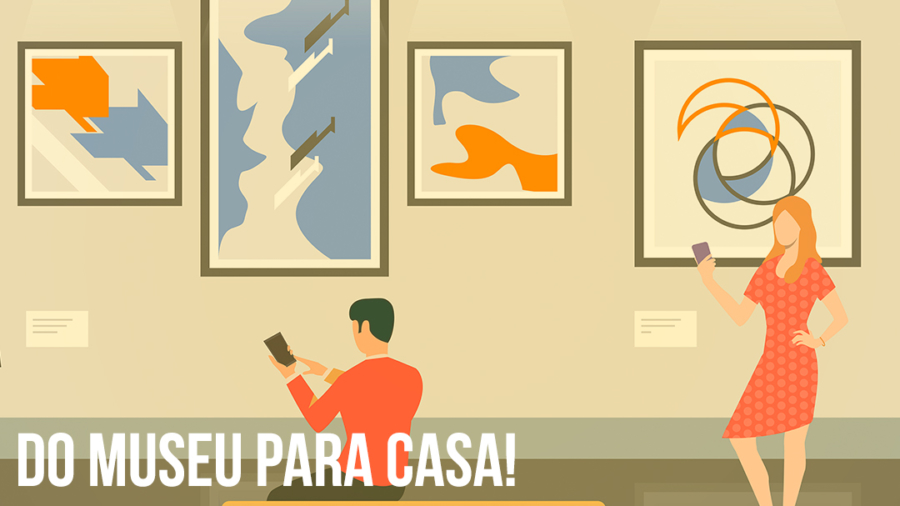 Do Museu pra casa